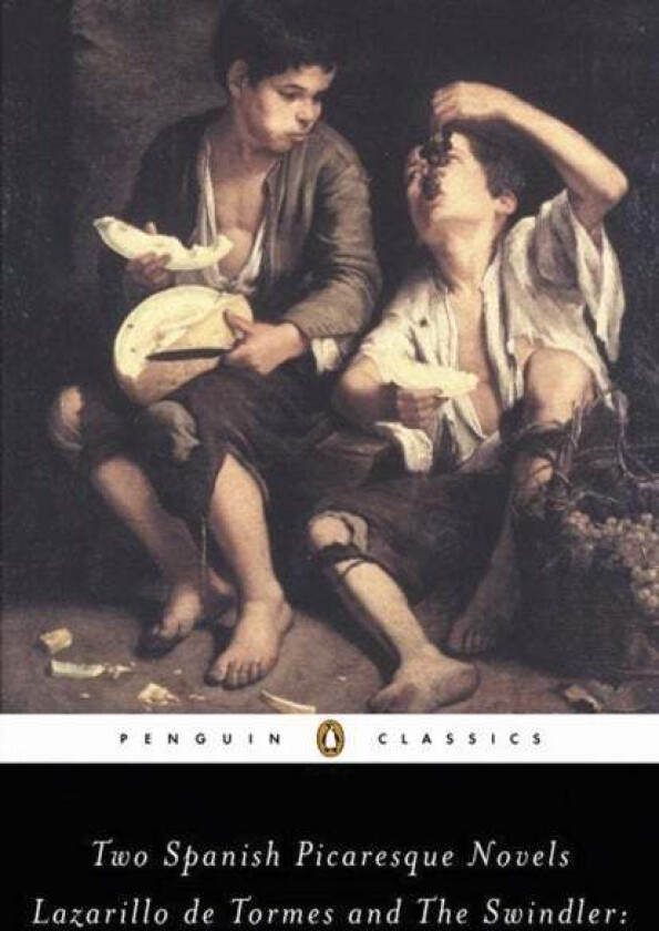 The Swindler and Lazarillo de Tormes av Francisco de Quevedo