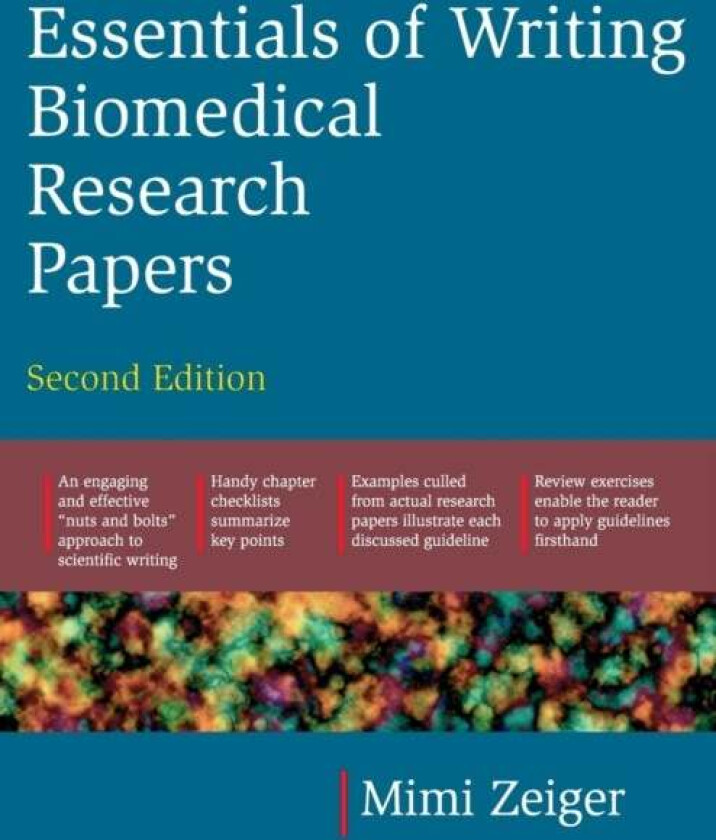 Essentials of Writing Biomedical Research Papers. Second Edition av Mimi Zeiger