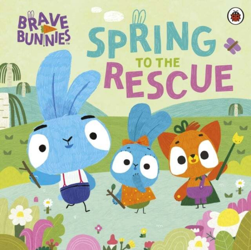 Brave Bunnies Spring to the Rescue av Brave Bunnies