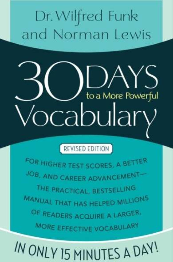 30 Days to a More Powerful Vocabulary av Norman Lewis, Wilfred Funk
