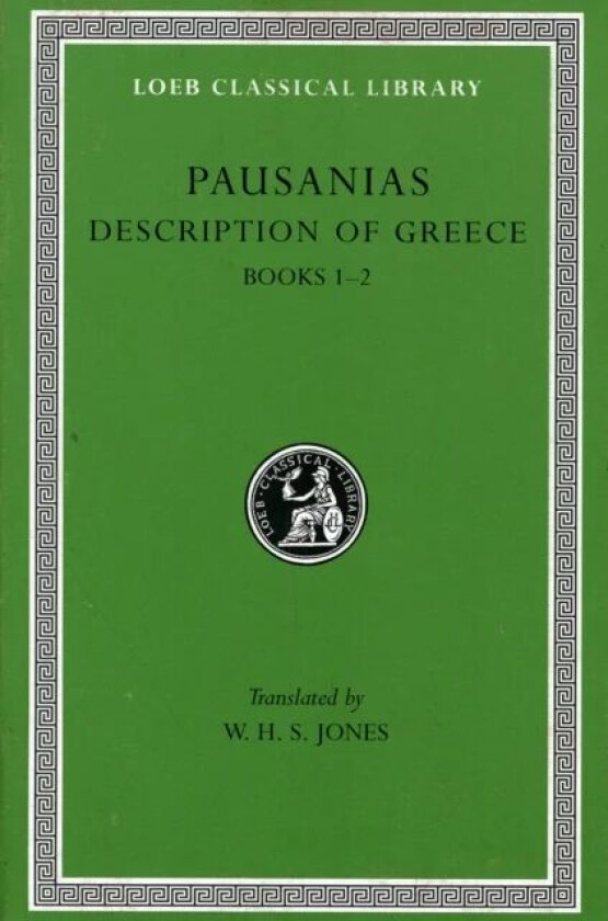 Description of Greece, Volume I av Pausanias