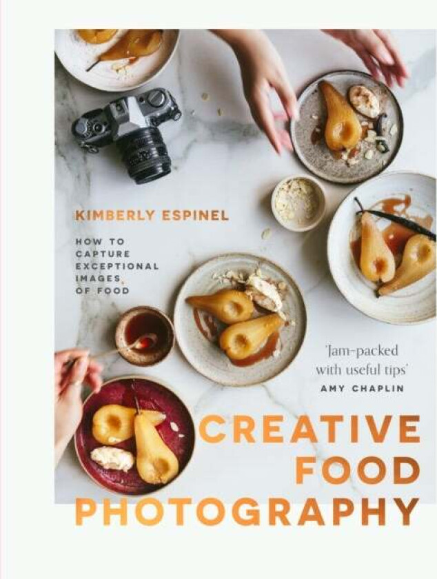 Creative food photography av Kimberly Espinel
