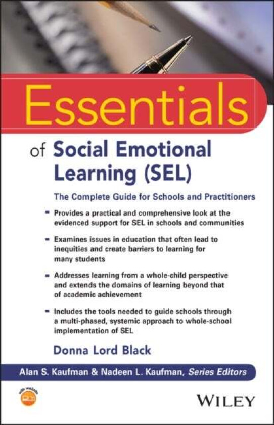 Essentials of Social Emotional Learning (SEL) av Donna Lord (Social Emotional Learning Alliance for Texas (SEL4TX)) Black
