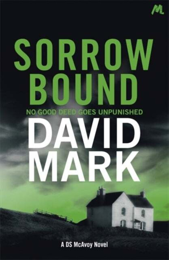 Sorrow Bound av David Mark