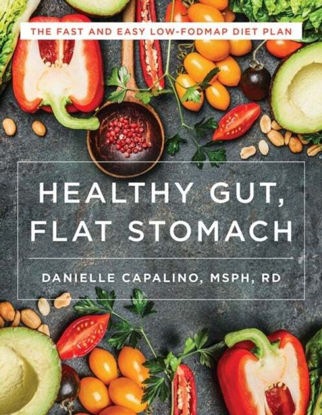 Healthy Gut, Flat Stomach av Danielle Capalino