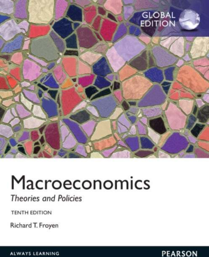 Macroeconomics, Global Edition av Richard Froyen