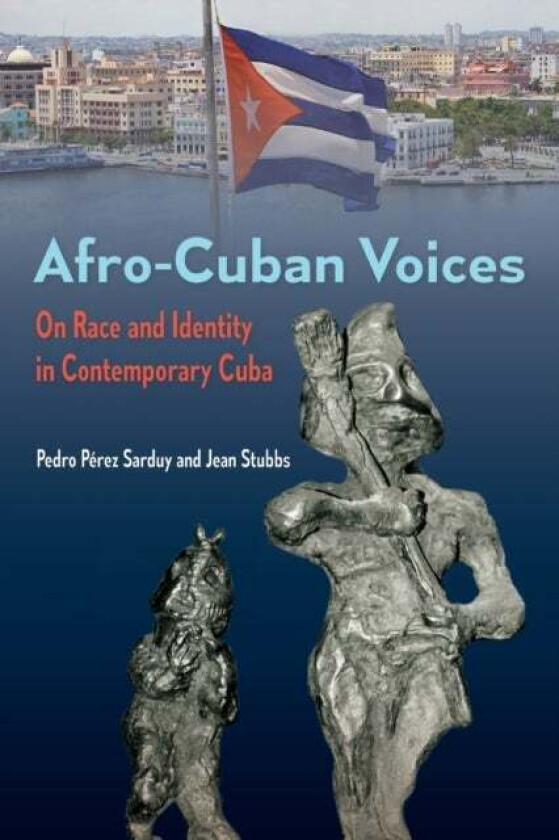 Afro-Cuban Voices av Pedro PA (c)rez Sarduy, Jean Stubbs