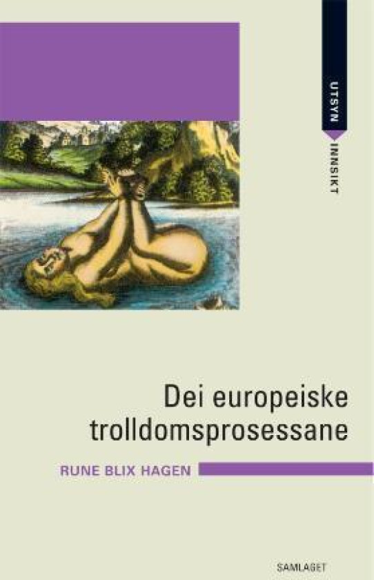Dei europeiske trolldomsprosessane av Rune Blix Hagen