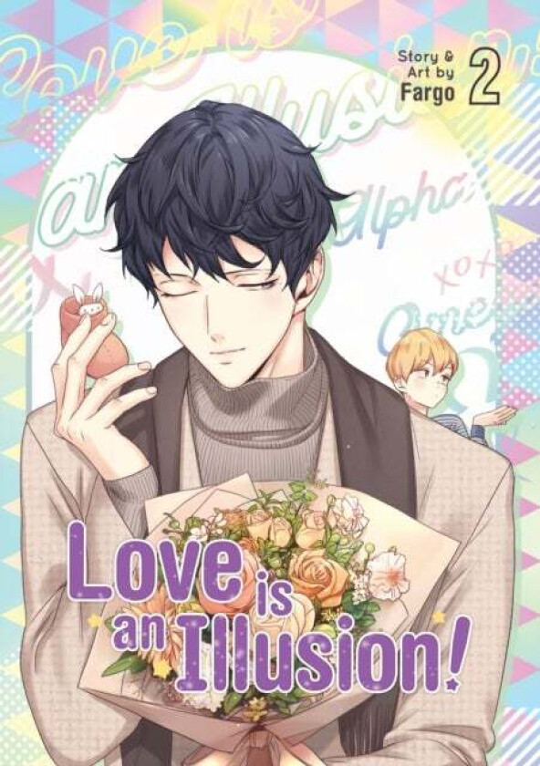 Love is an Illusion! Vol. 2 av Fargo