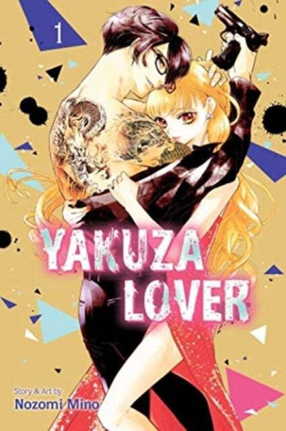 Yakuza Lover, Vol. 1 av Nozomi Mino