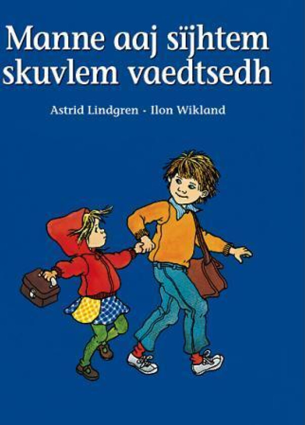 Manne Aaj Sïjhtem Skuvlem Vaedtsedh Av Astrid Lindgren
