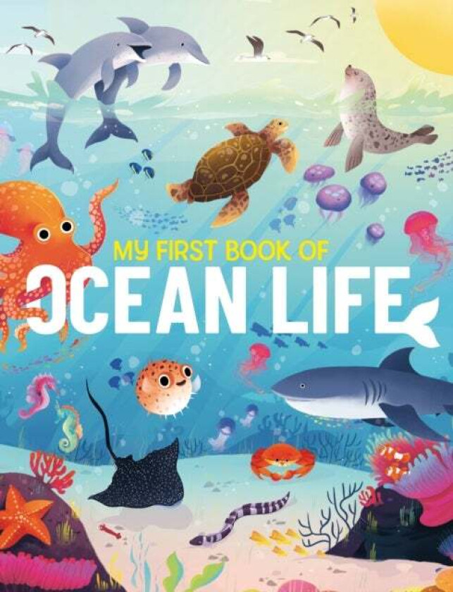 My First Book Of Ocean Life Av Olivia Watson