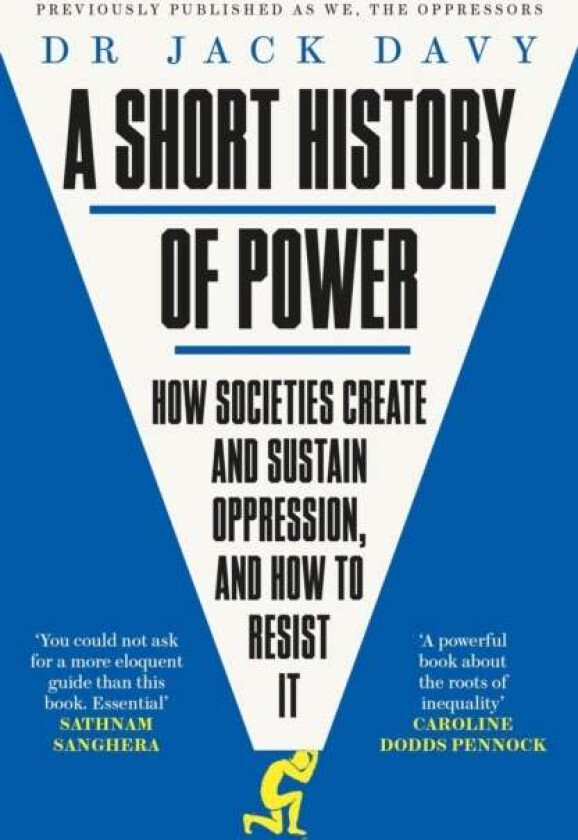 A Short History of Power av Dr Dr Jack Davy