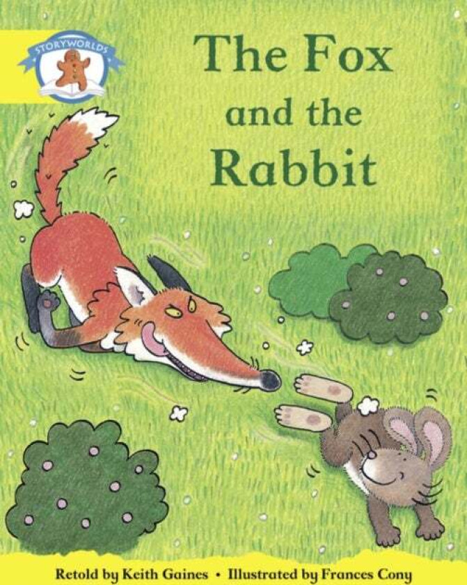 Literacy Edition Storyworlds 2, Once Upon A Time World, The Fox and the Rabbit av Keith Gaines