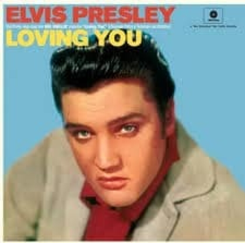 Elvis Presley - Loving You