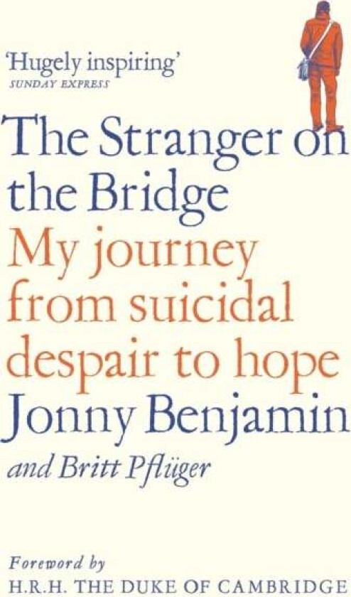 The Stranger on the Bridge av Jonny Benjamin, Britt Pfluger