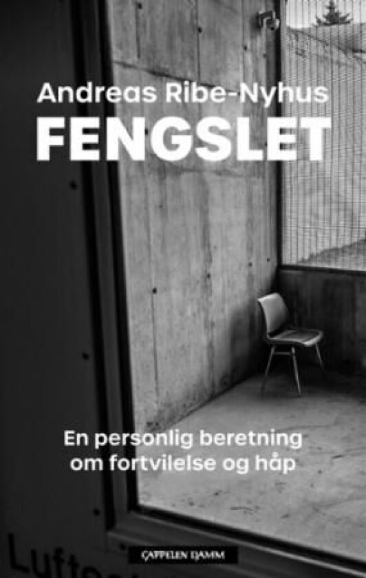 Fengslet av Andreas Ribe-Nyhus