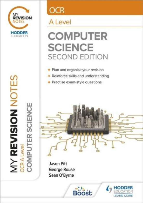 My Revision Notes: OCR A Level Computer Science: Second Edition av George Rouse, Jason Pitt, Sean O&#039;Byrne