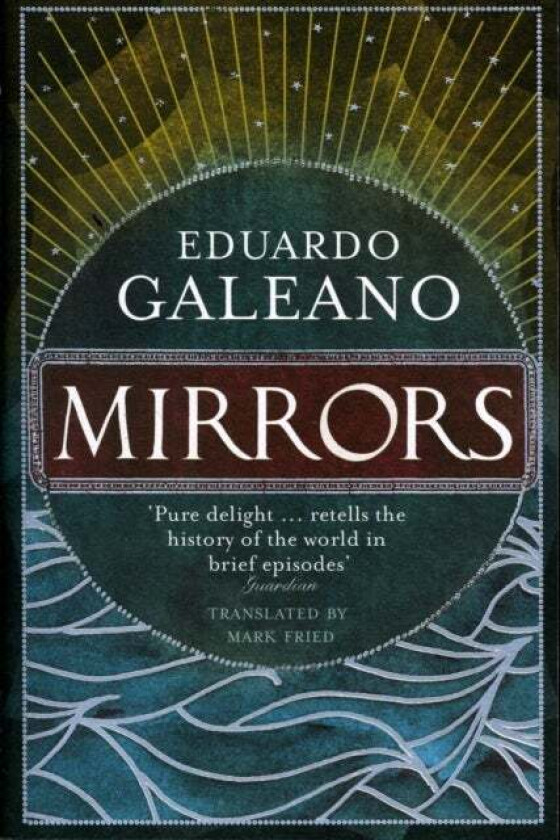 Mirrors av Eduardo Galeano