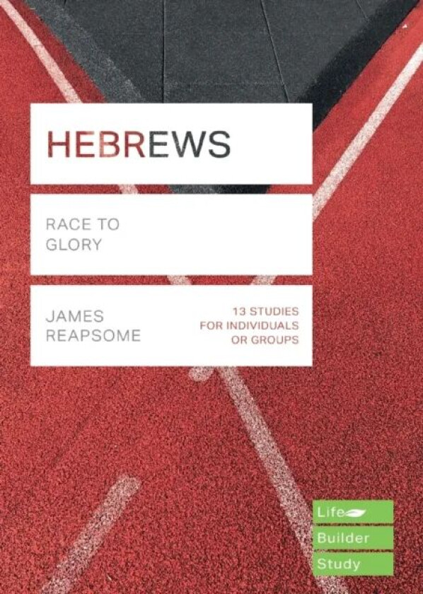 Hebrews (Lifebuilder Study Guides) av James (Author) Reapsome