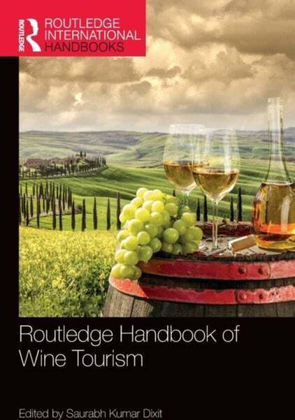 Routledge Handbook of Wine Tourism