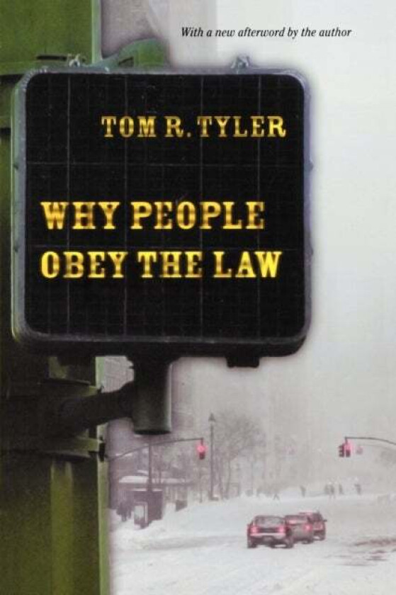 Why People Obey the Law av Tom R. Tyler