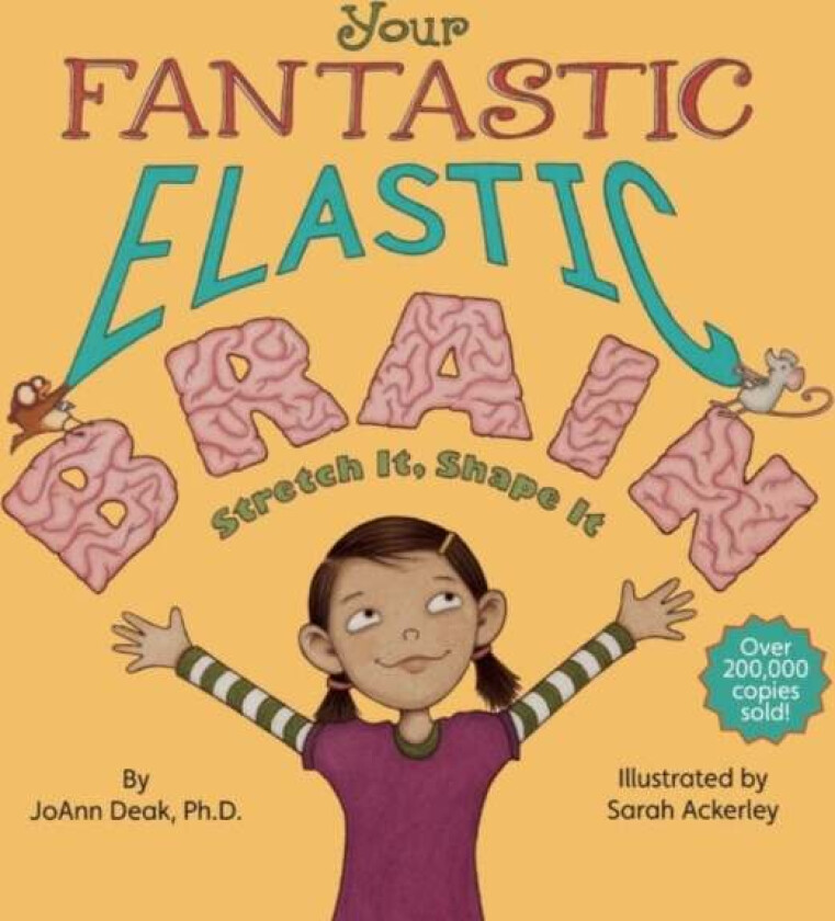 Your Fantastic Elastic Brain av JoAnn Deak