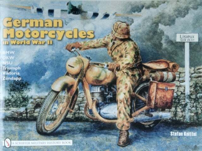 German Motorcycles in World War II av Stefan Knittel