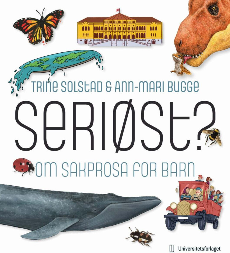 Seriøst? av Ann-Mari Bugge, Trine Solstad