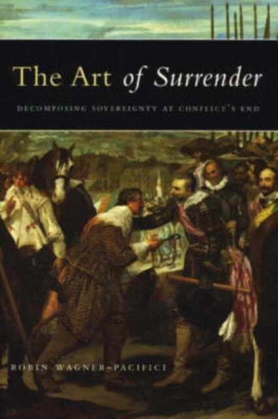 The Art of Surrender av Robin Wagner-Pacifici