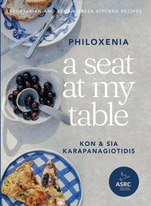 A Seat at My Table: Philoxenia av Kon Karapanagiotidis