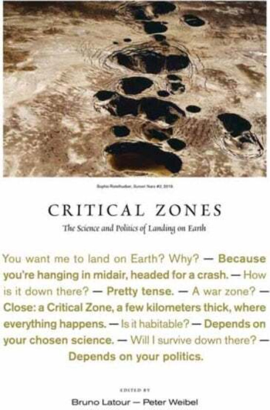 Critical Zones av Bruno Latour