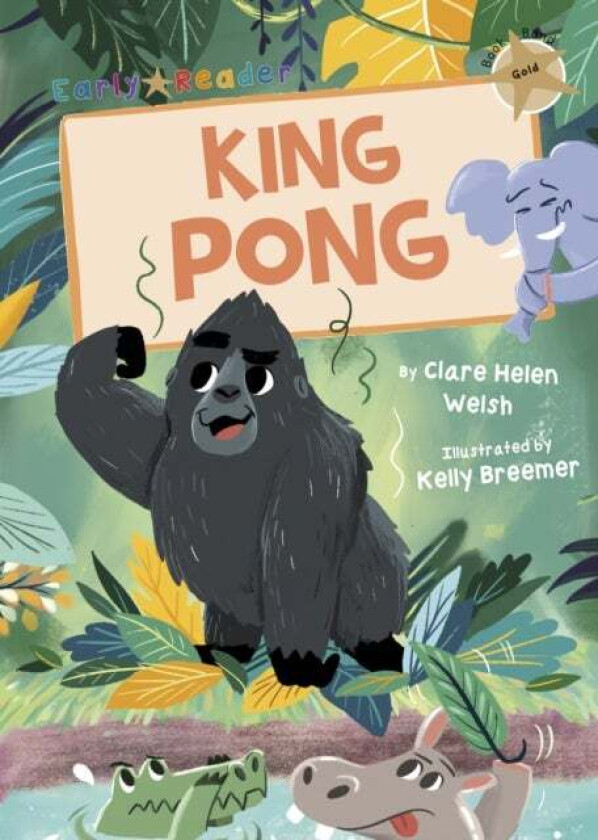 King Pong (Gold Early Reader) av Clare Helen Welsh