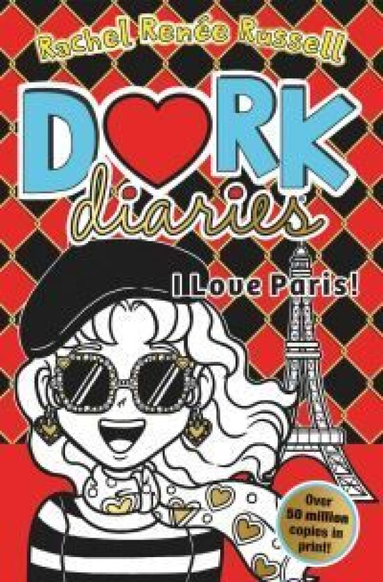 Dork Diaries: I Love Paris! av Rachel Renee Russell