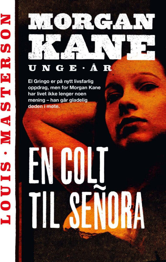 En colt til señora av Louis Masterson