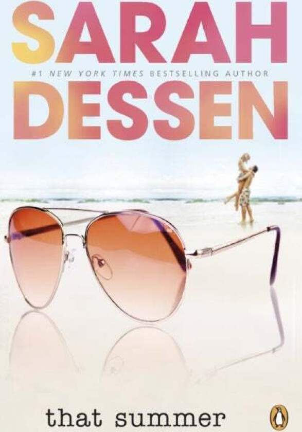That Summer av Sarah Dessen
