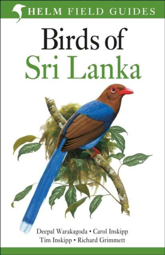Birds of Sri Lanka av Deepal Warakagoda, Carol Inskipp, Tim Inskipp, Richard Grimmett