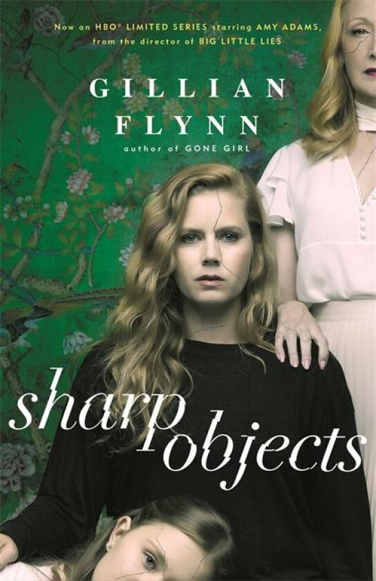 Sharp Objects av Gillian Flynn