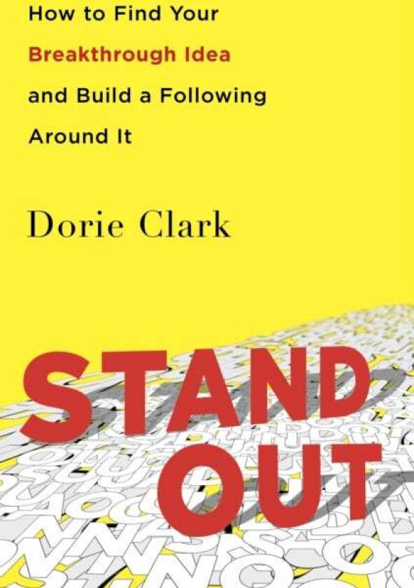 Stand Out av Dorie Clark