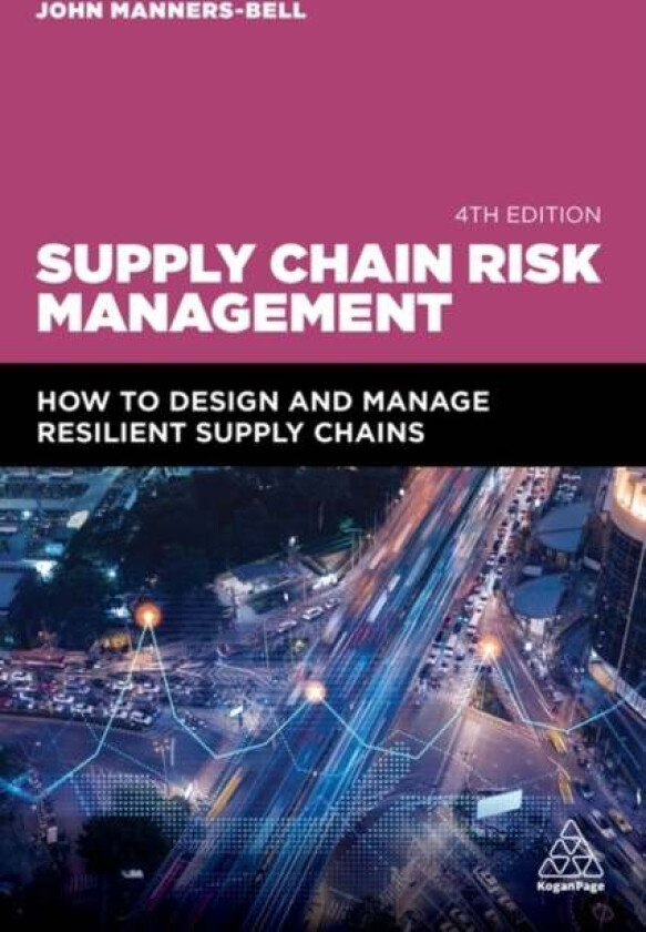 Supply Chain Risk Management av John Manners-Bell