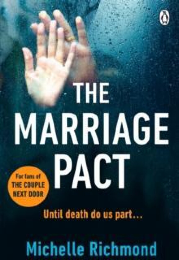 The Marriage Pact av Michelle Richmond