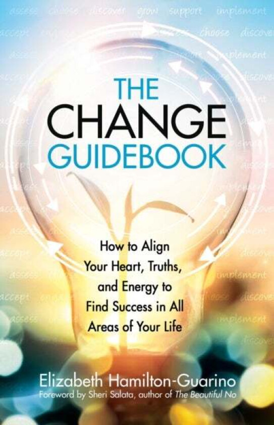 The Change Guidebook av Elizabeth Hamilton-Guarino
