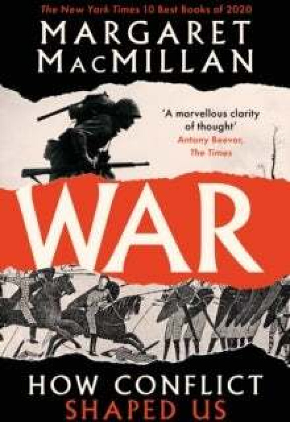 War av Professor Margaret MacMillan
