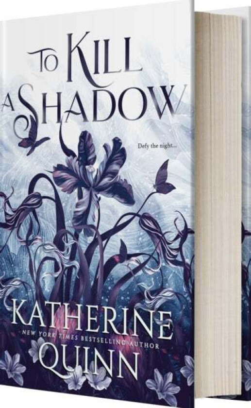 To Kill a Shadow av Katherine Quinn