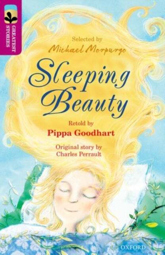 Oxford Reading Tree TreeTops Greatest Stories: Oxford Level 10: Sleeping Beauty av Pippa Goodhart, Charles Perrault