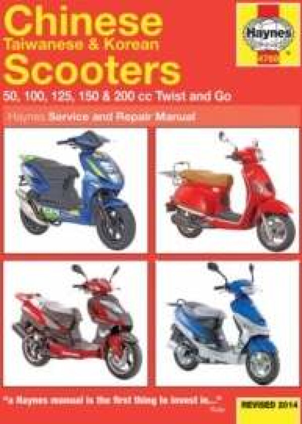 Chinese, Taiwanese & Korean Scooters 50cc, 125cc & 150cc (04-14) Haynes Repair Manual av Phil Mather