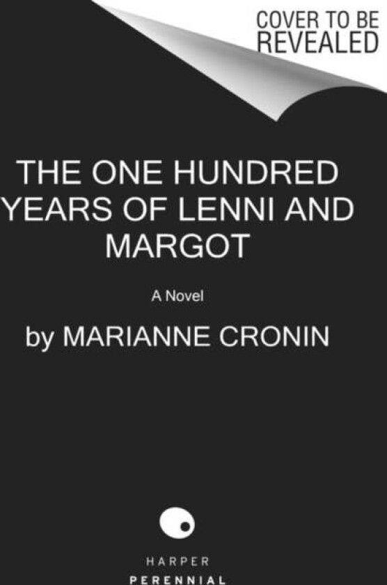 The One Hundred Years of Lenni and Margot av Marianne Cronin