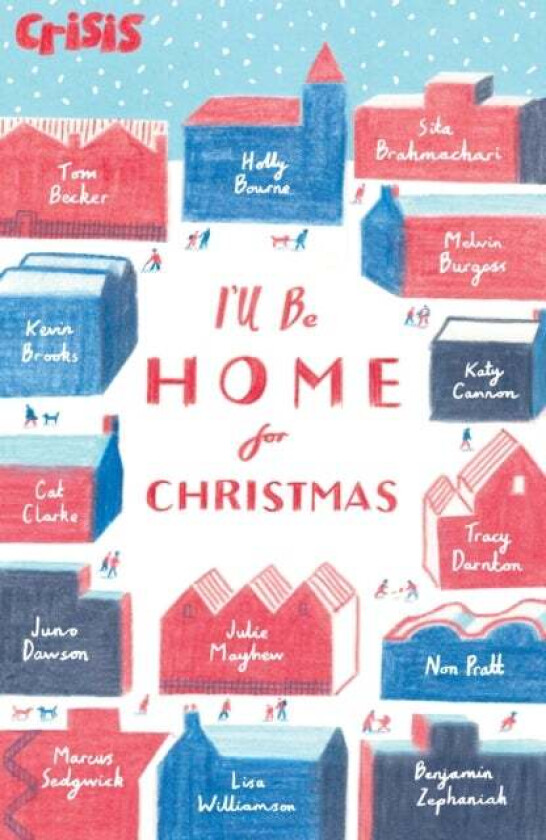 I'll Be Home for Christmas av Various Authors