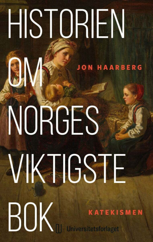 Historien om Norges viktigste bok av Jon Haarberg