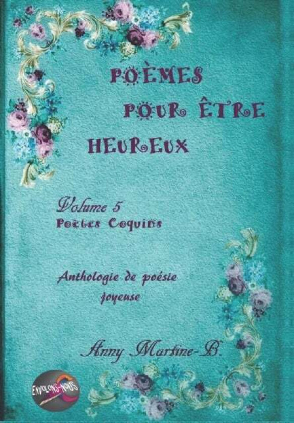 Poetes Coquins av Anny Martine-B